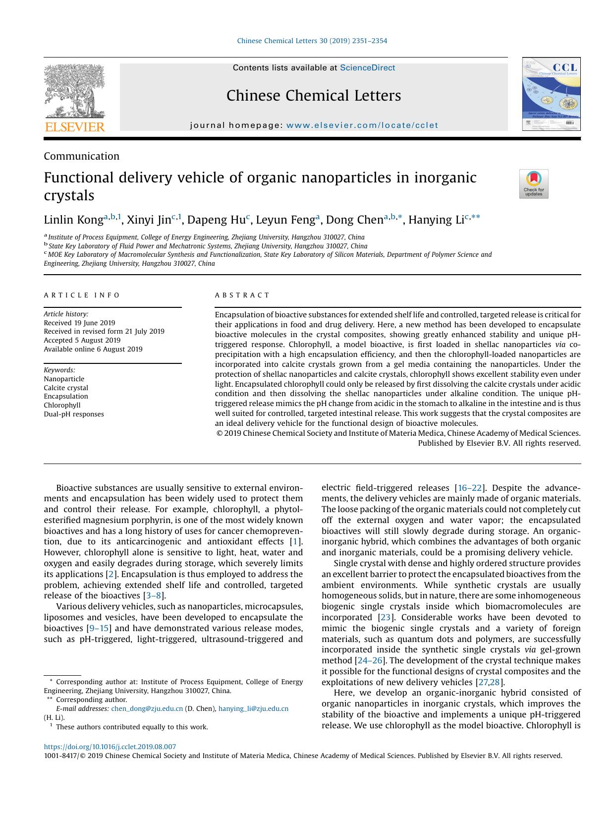 Functional delivery vehicle of organic nanoparticles in inorganic crystals by Linlin Kong & Xinyi Jin & Dapeng Hu & Leyun Feng & Dong Chen & Hanying Li