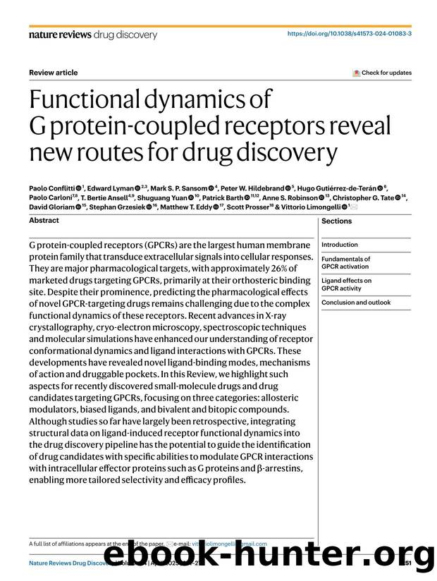 Functional dynamics of G protein-coupled receptors reveal new routes for drug discovery by unknow