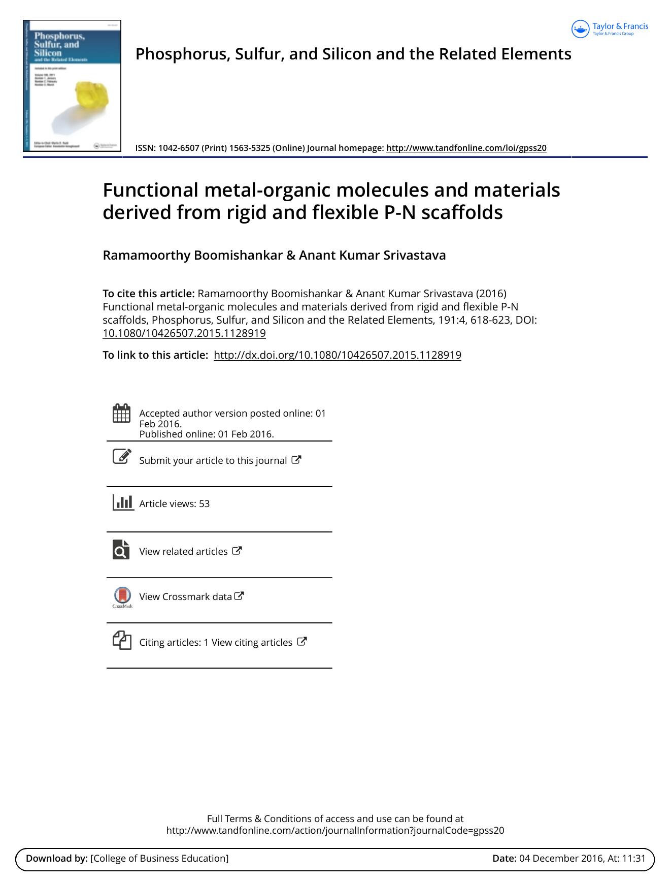 Functional metal-organic molecules and materials derived from rigid and flexible P-N scaffolds by Ramamoorthy Boomishankar & Anant Kumar Srivastava