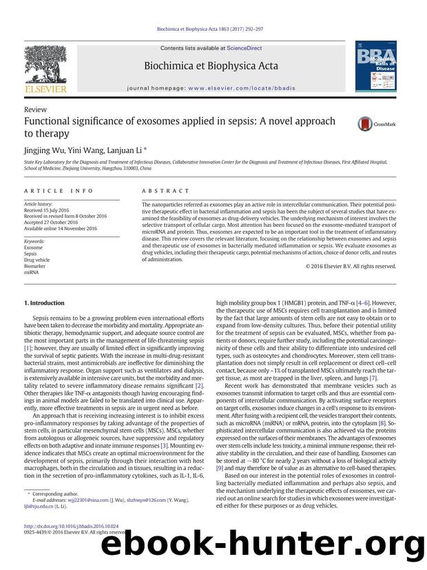 Functional significance of exosomes applied in sepsis: A novel approach to therapy by Jingjing Wu & Yini Wang & Lanjuan Li