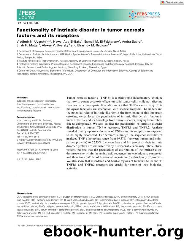 Functionality of intrinsic disorder in tumor necrosis factorâÎ± and its receptors by Unknown