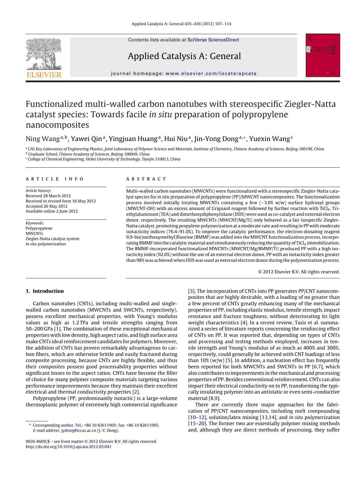 Functionalized multi-walled carbon nanotubes with stereospecific Ziegler-Natta catalyst species: Towards facile in situ preparation of polypropylene nanocomposites by Ning Wang & Yawei Qin & Yingjuan Huang & Hui Niu & Jin-Yong Dong & Yuexin Wang