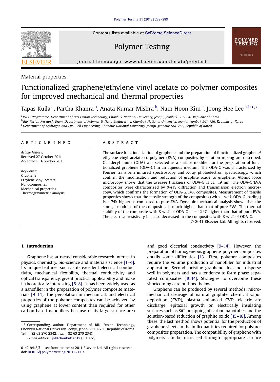Functionalized-grapheneethylene vinyl acetate co-polymer composites for improved mechanical and thermal properties by Tapas Kuila & Partha Khanra & Anata Kumar Mishra & Nam Hoon Kim & Joong Hee Lee