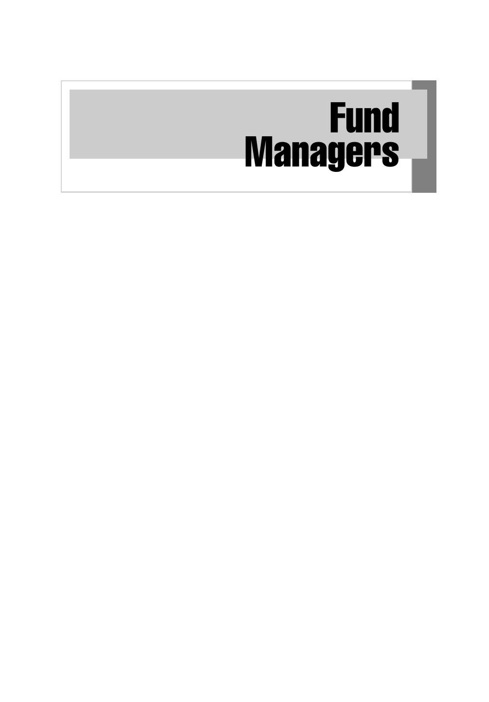 Fund Managers: The Complete Guide by Unknow