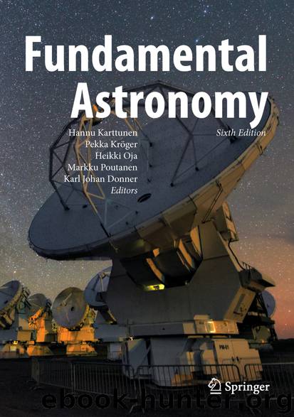 Fundamental Astronomy by Hannu Karttunen Pekka Kröger Heikki Oja Markku Poutanen & Karl Johan Donner