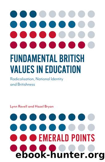 Fundamental British Values in Education by Revell Lynn; Bryan Hazel;