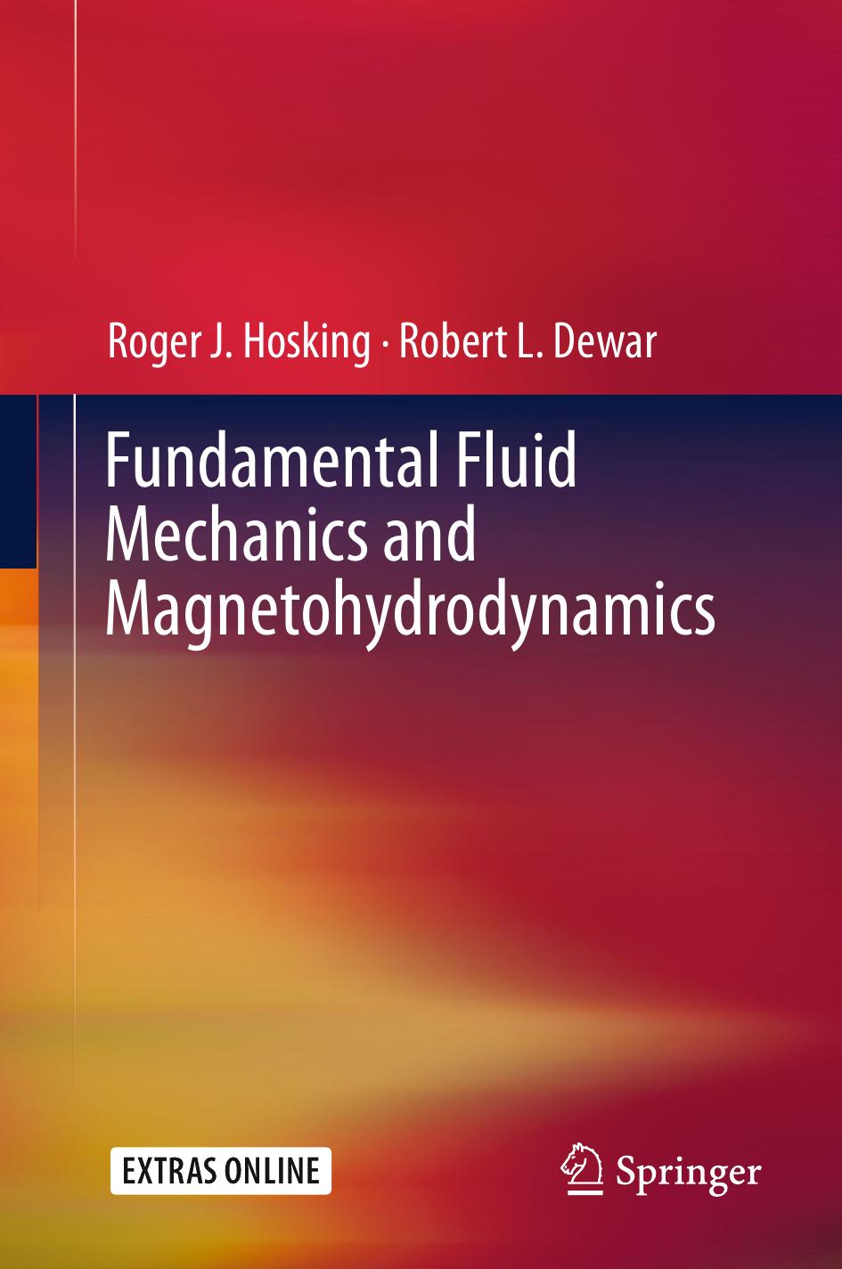 Fundamental Fluid Mechanics and Magnetohydrodynamics (Repost) by Unknow