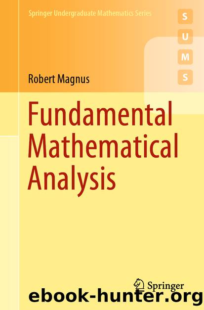 Fundamental Mathematical Analysis by Robert Magnus