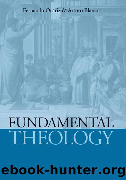 Fundamental Theology by Ocariz Fernando & Blanco Arturo