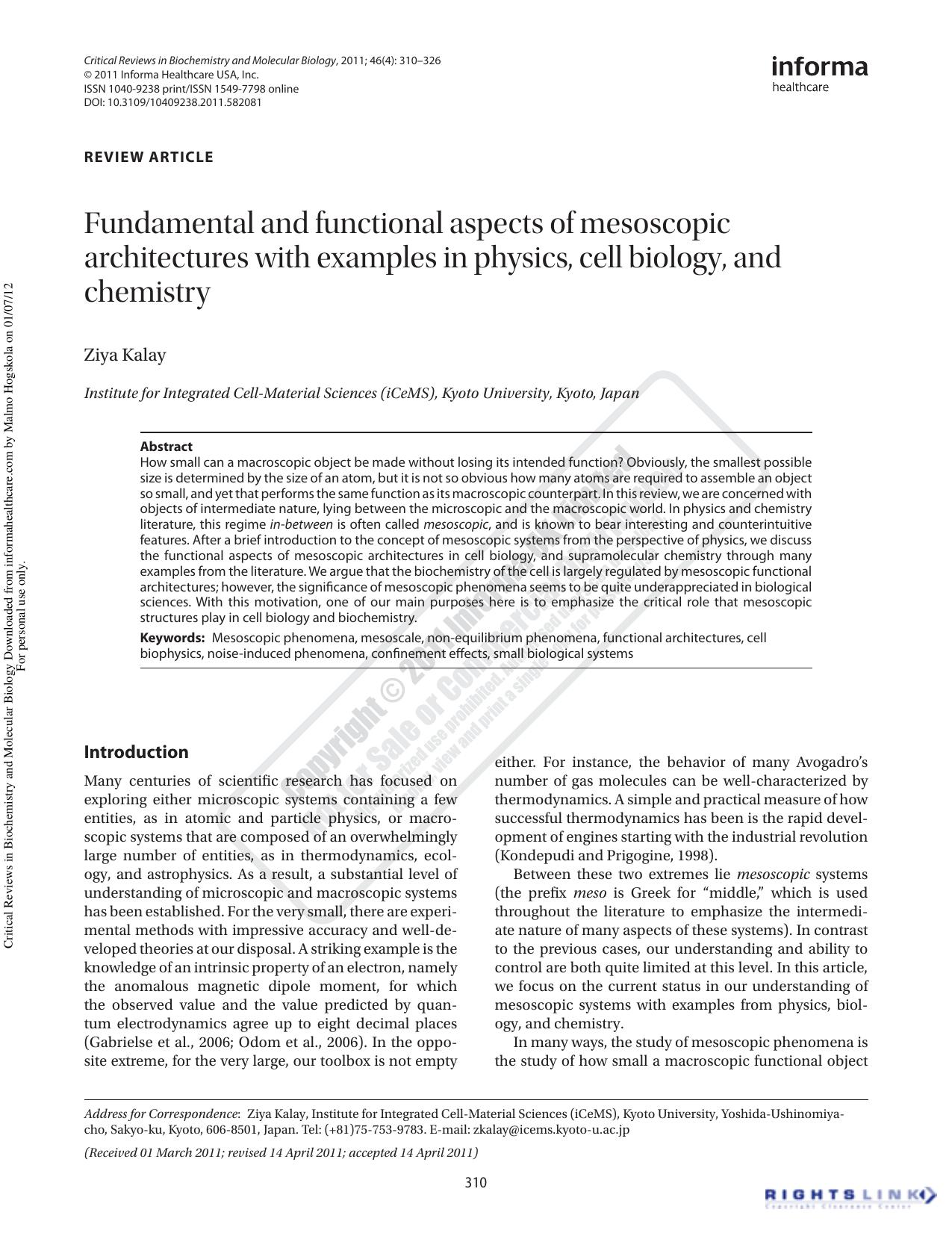 Fundamental and functional aspects of mesoscopic architectures with examples in physics, cell biology, and chemistry by Ziya Kalayzkalay@icems.kyoto-u.ac.jp