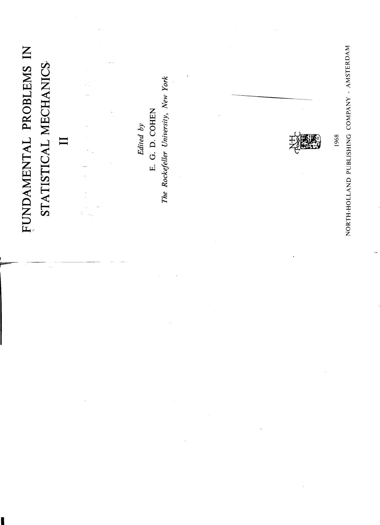 Fundamental problems in statistical mechanics by E G D Cohen