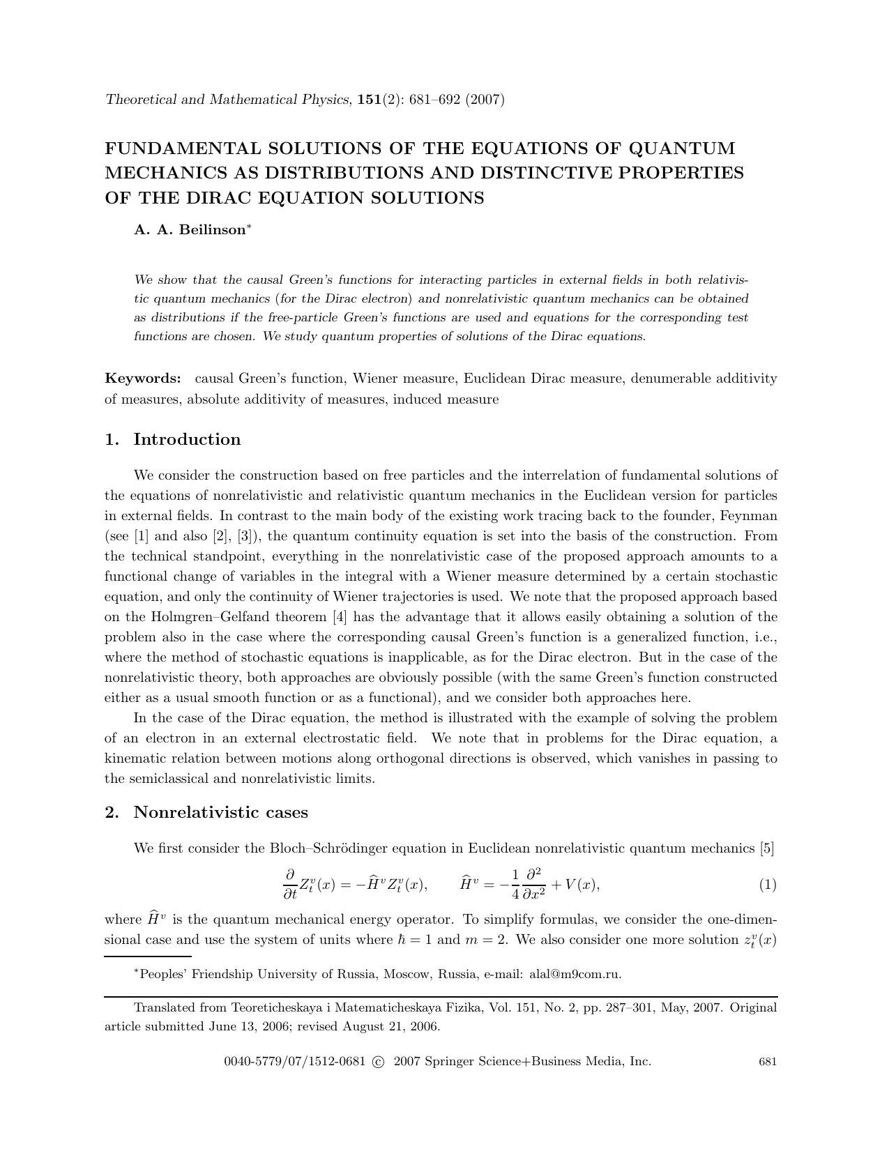 Fundamental solutions of the equations of quantum mechanics as distributions and distinctive properties of the Dirac equation solutions by Unknown