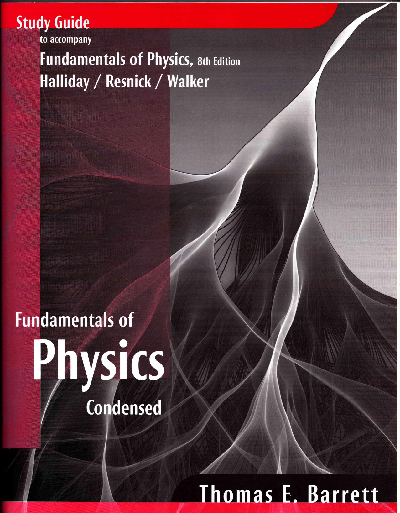Fundamentals Of Physics Study Guide by Unknown