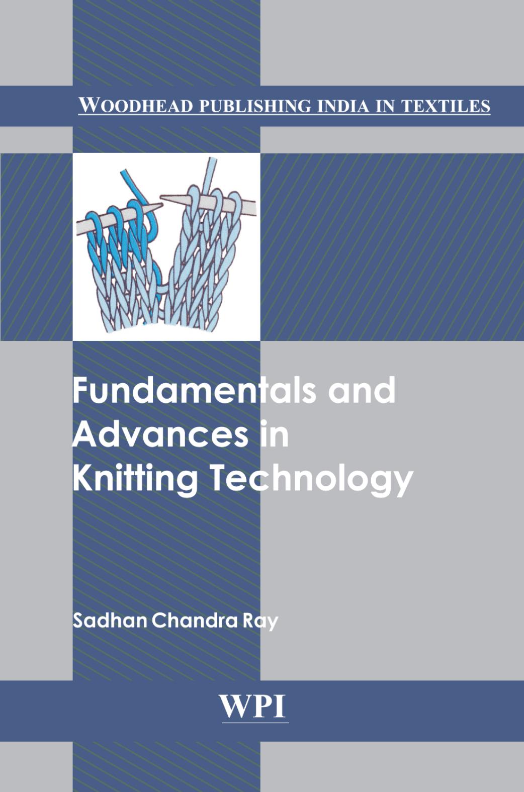 Fundamentals and Advances in Knitting Technology (2011) by Unknown