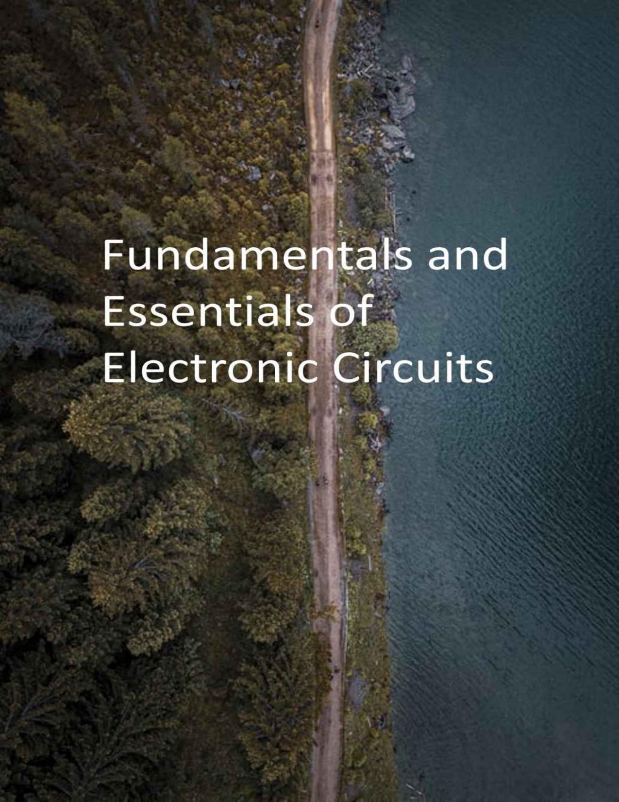 Fundamentals and Essentials of Electronic Circuits by Iveringstel Publications