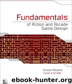 Fundamentals of Action and Arcade Game Design by Ernest Adams