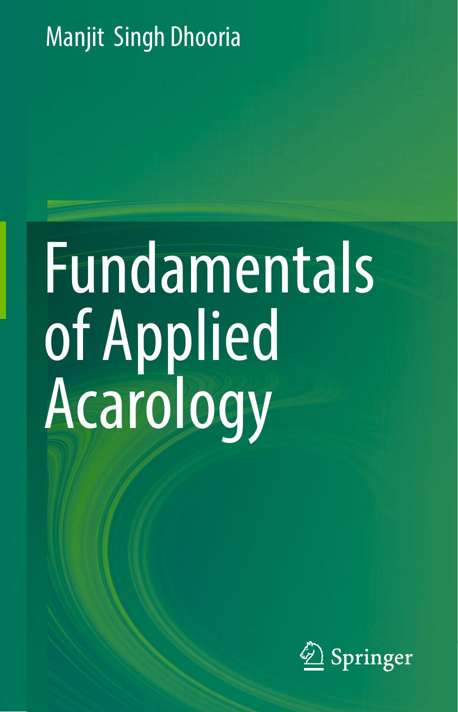 Fundamentals of Applied Acarology by Manjit Singh Dhooria