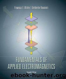 Fundamentals of Applied Electromagnetics (7th Edition) by Fawwaz T. Ulaby