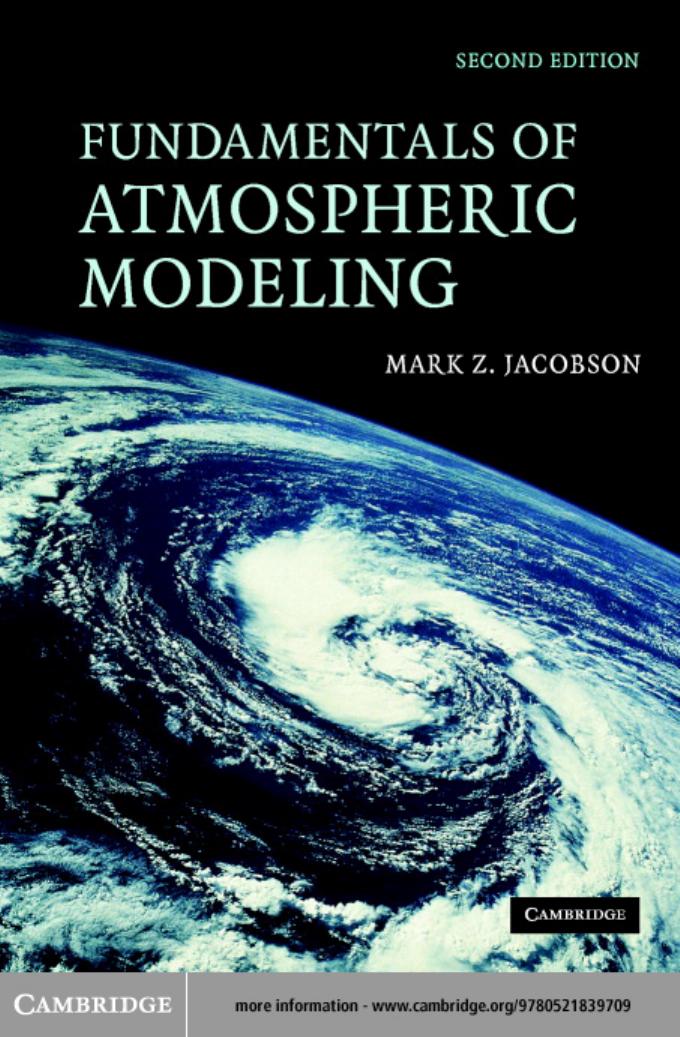 Fundamentals of Atmospheric Modeling by Mark Z. Jacobson