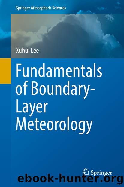 Fundamentals of Boundary-Layer Meteorology by Xuhui Lee