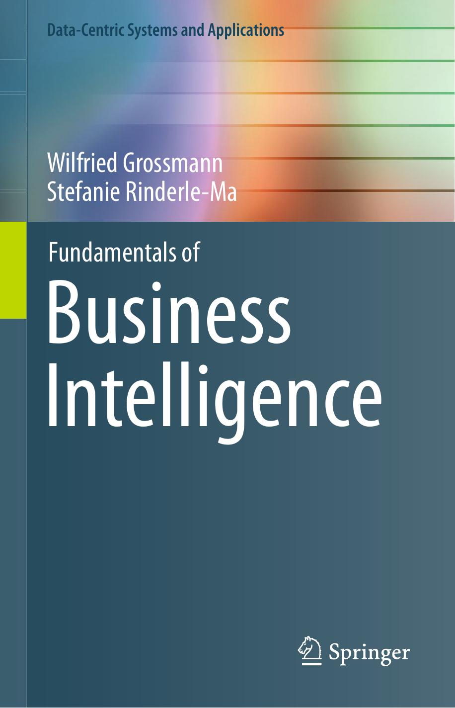 Fundamentals of Business Intelligence by Unknow