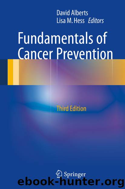 Fundamentals of Cancer Prevention by David Alberts & Lisa M. Hess