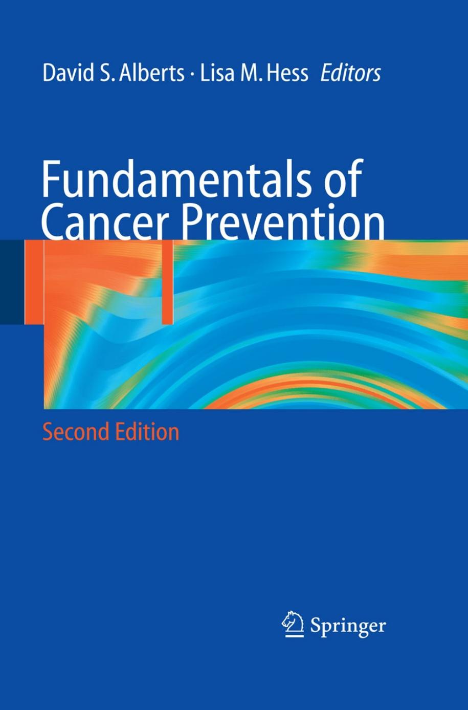 Fundamentals of Cancer Prevention, 2nd Edition by Unknown