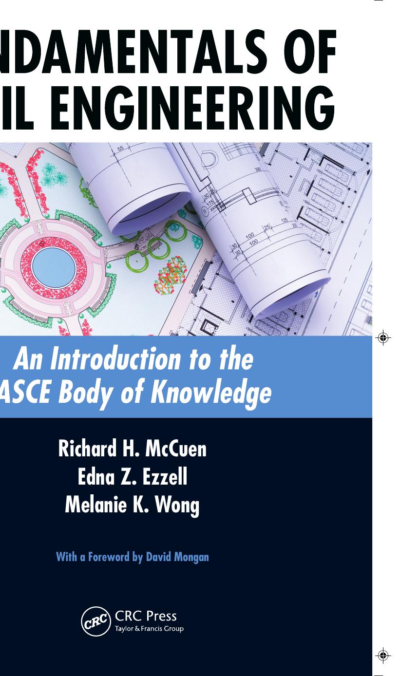 Fundamentals of Civil Engineering: An Introduction to the ASCE Body of Knowledge by Richard H. McCuen