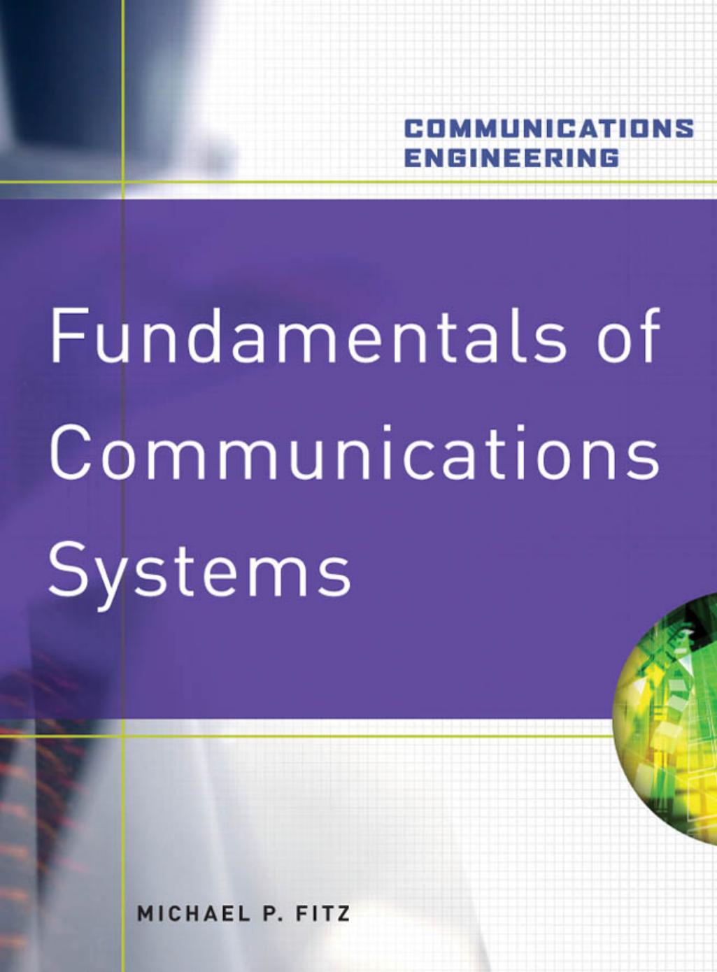 Fundamentals of Communications Systems by Michael Fitz