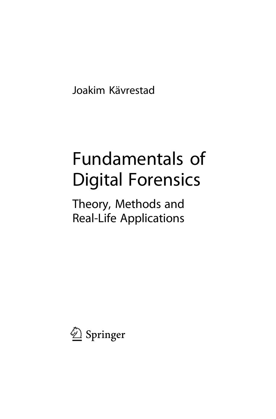 Fundamentals of Digital Forensics by Joakim Kävrestad