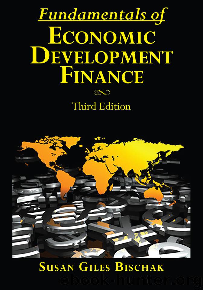 Fundamentals of Economic Development Finance, Third Edition by Giles Bischak Susan & Giles Bischak Susan