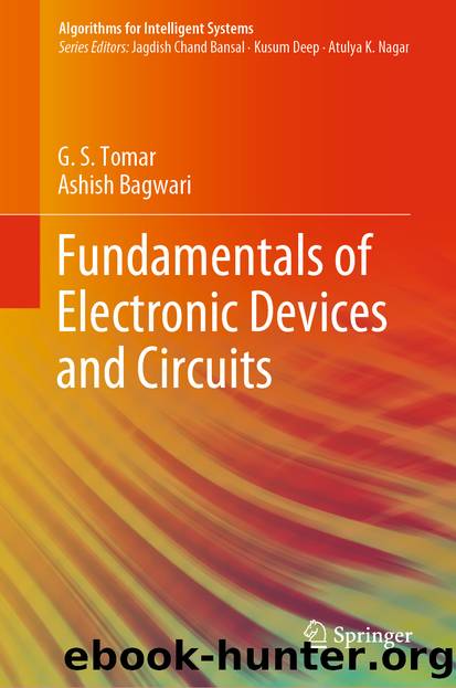 Fundamentals of Electronic Devices and Circuits by G. S. Tomar & Ashish Bagwari