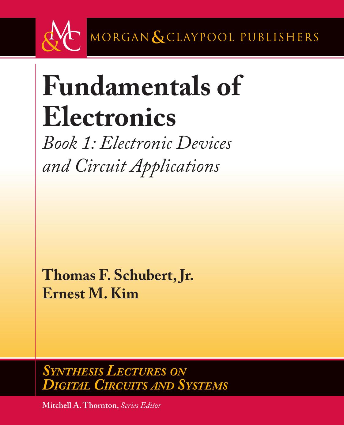 Fundamentals of Electronics - Book 1 by Electronic Devices & Circuit Applications