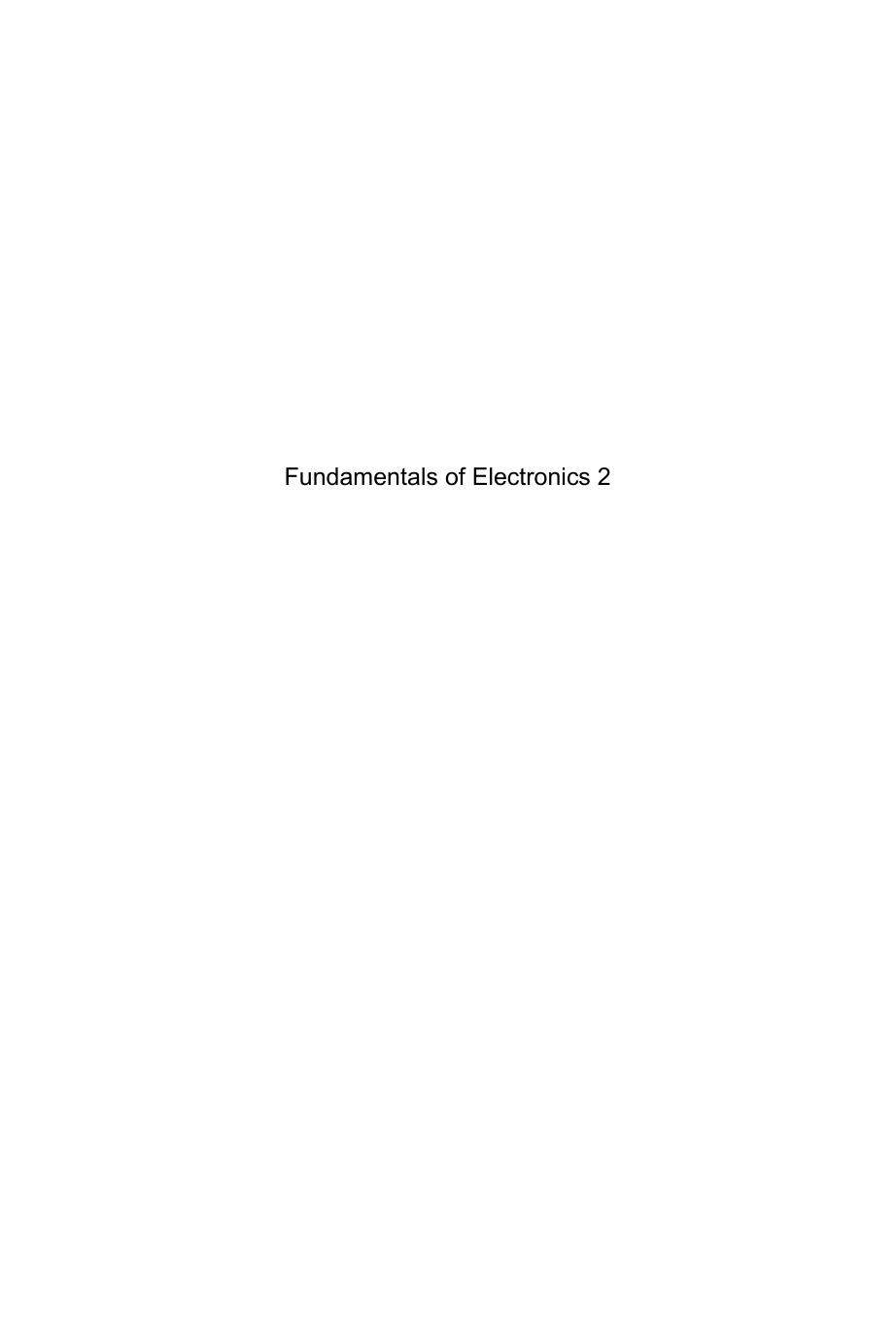 Fundamentals of Electronics 2: Continuous-time Signals and Systems by Unknow