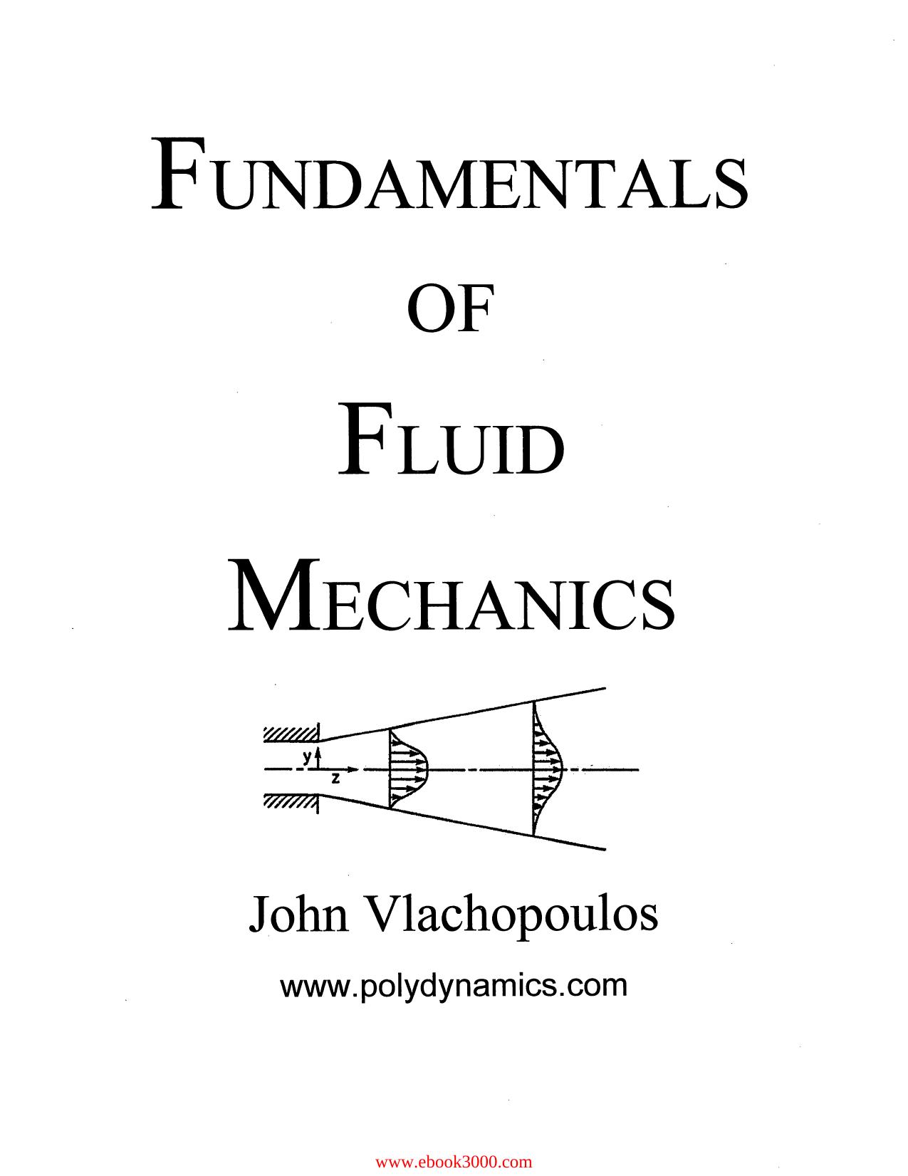 Fundamentals of Fluid Mechanics by Unknow