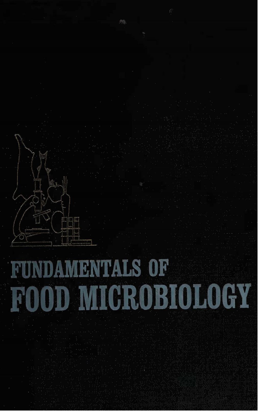 Fundamentals of Food Microbiology by Marion L. Fields