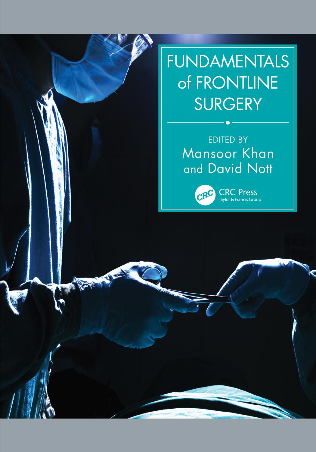 Fundamentals of Frontline Surgery by Mansoor Khan David Nott