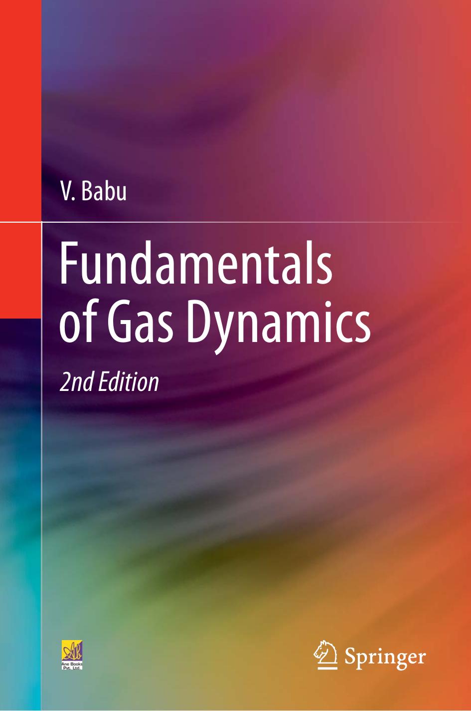 Fundamentals of Gas Dynamics by V. Babu