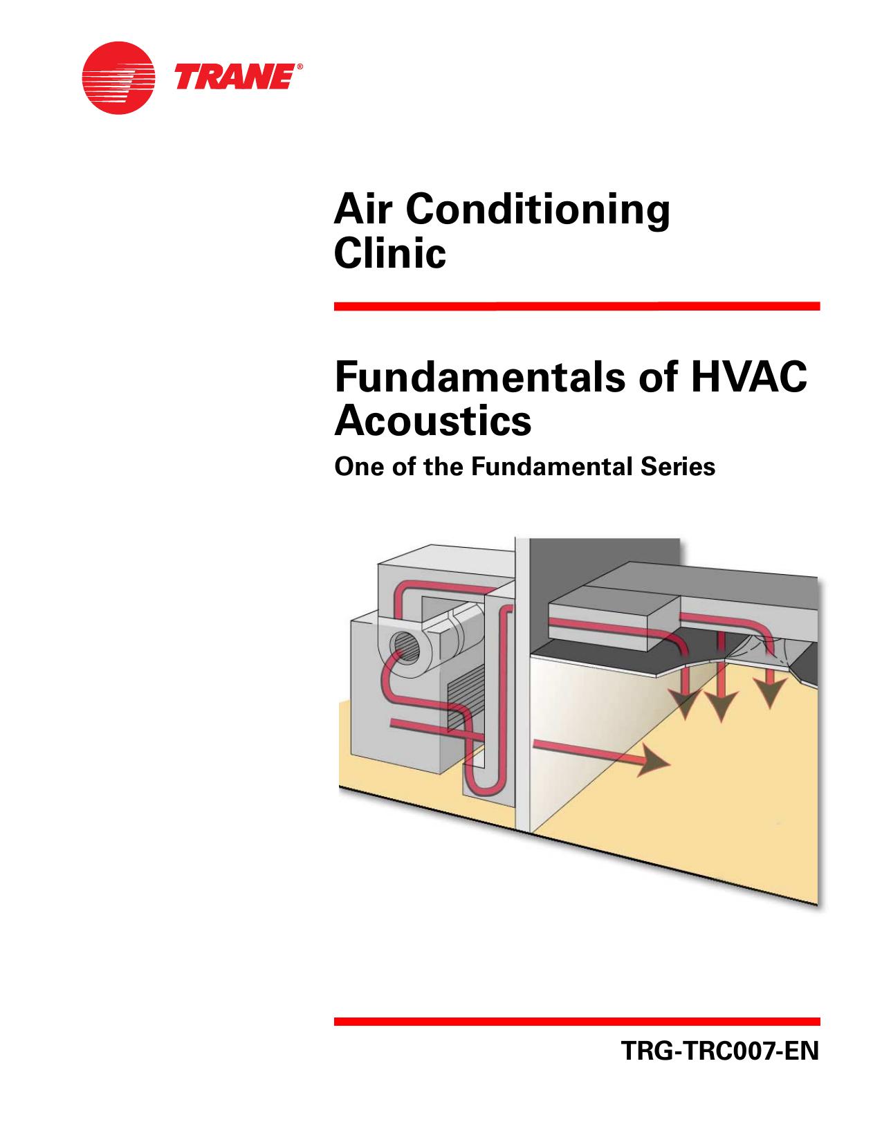 Fundamentals of HVAC Acoustics by Trane