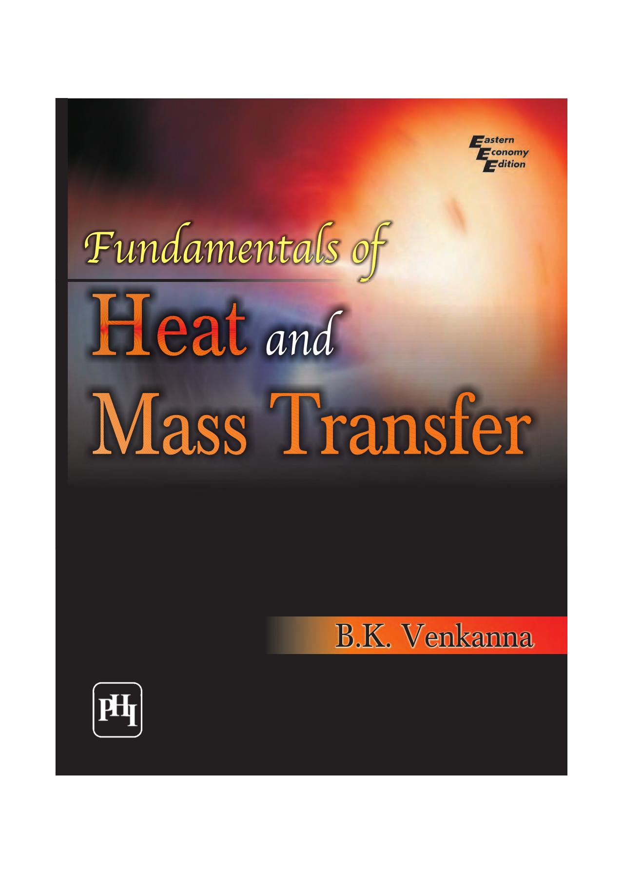 Fundamentals of Heat and Mass Transfer by B.K. Venkanna
