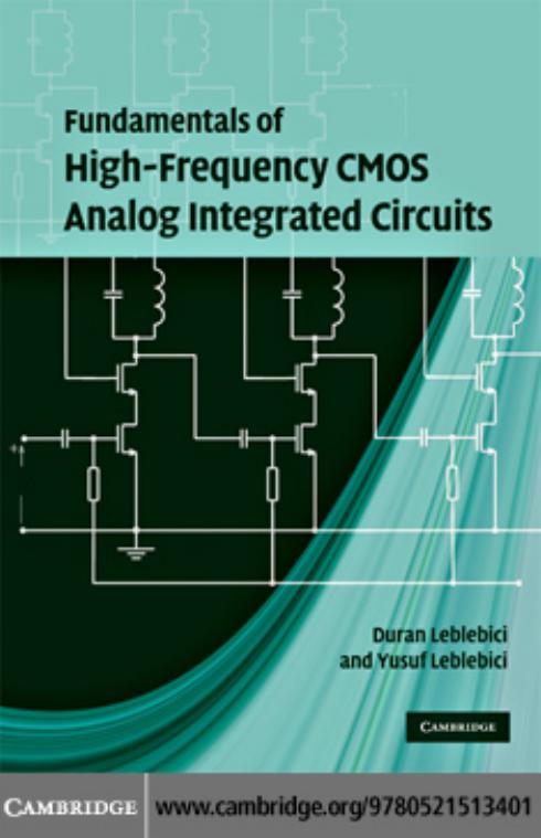 Fundamentals of High-Frequency CMOS Analog Integrated Circuits by Duran Leblebici and Yusuf Leblebici