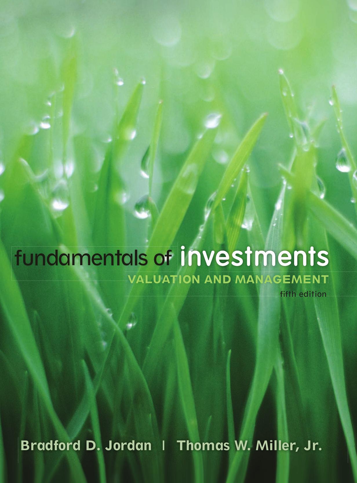 Fundamentals of Investments by Bradford D Jordan