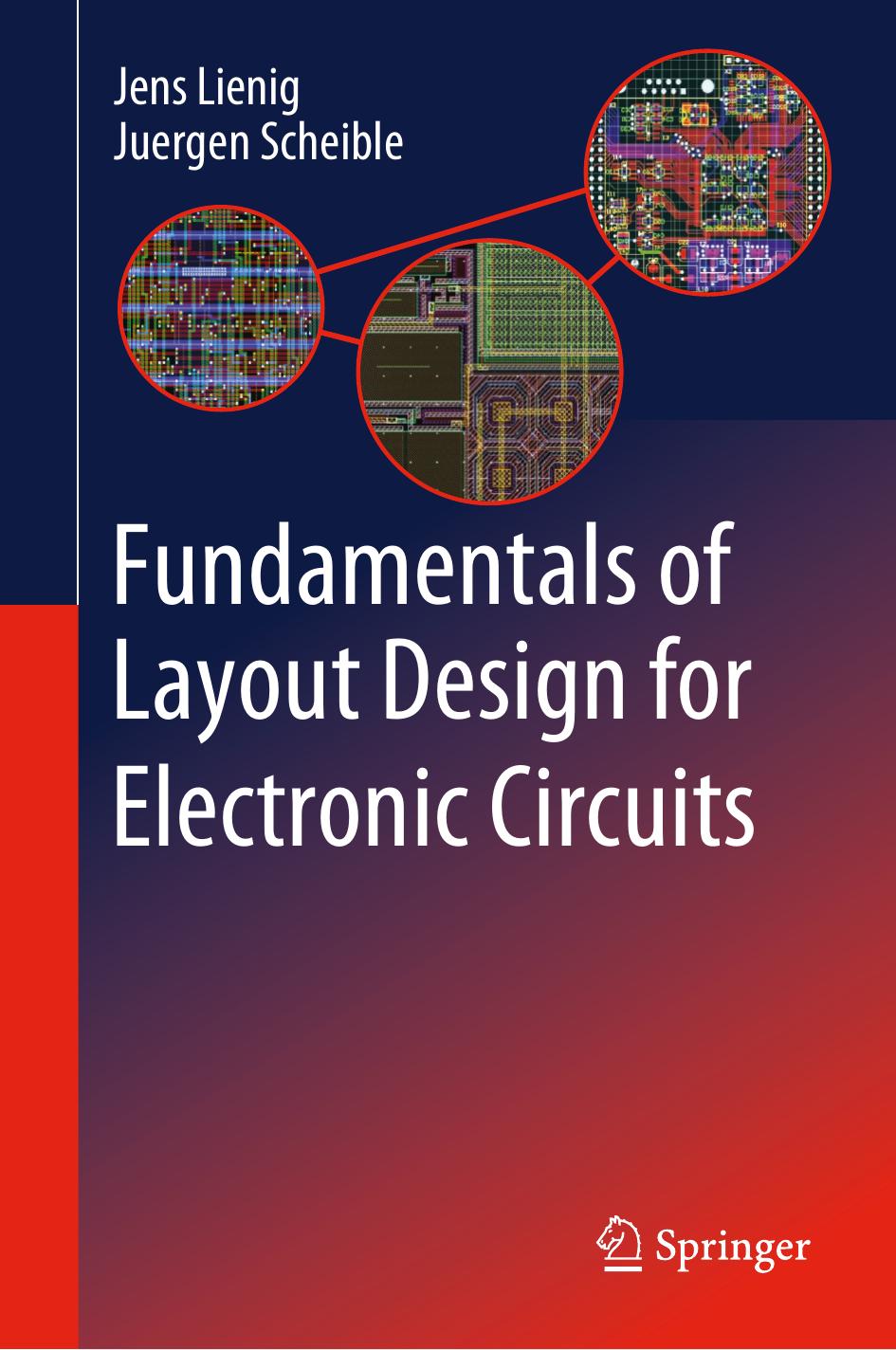 Fundamentals of Layout Design for Electronic Circuits by Jens Lienig Juergen Scheible