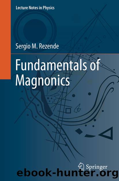 Fundamentals of Magnonics by Sergio M. Rezende