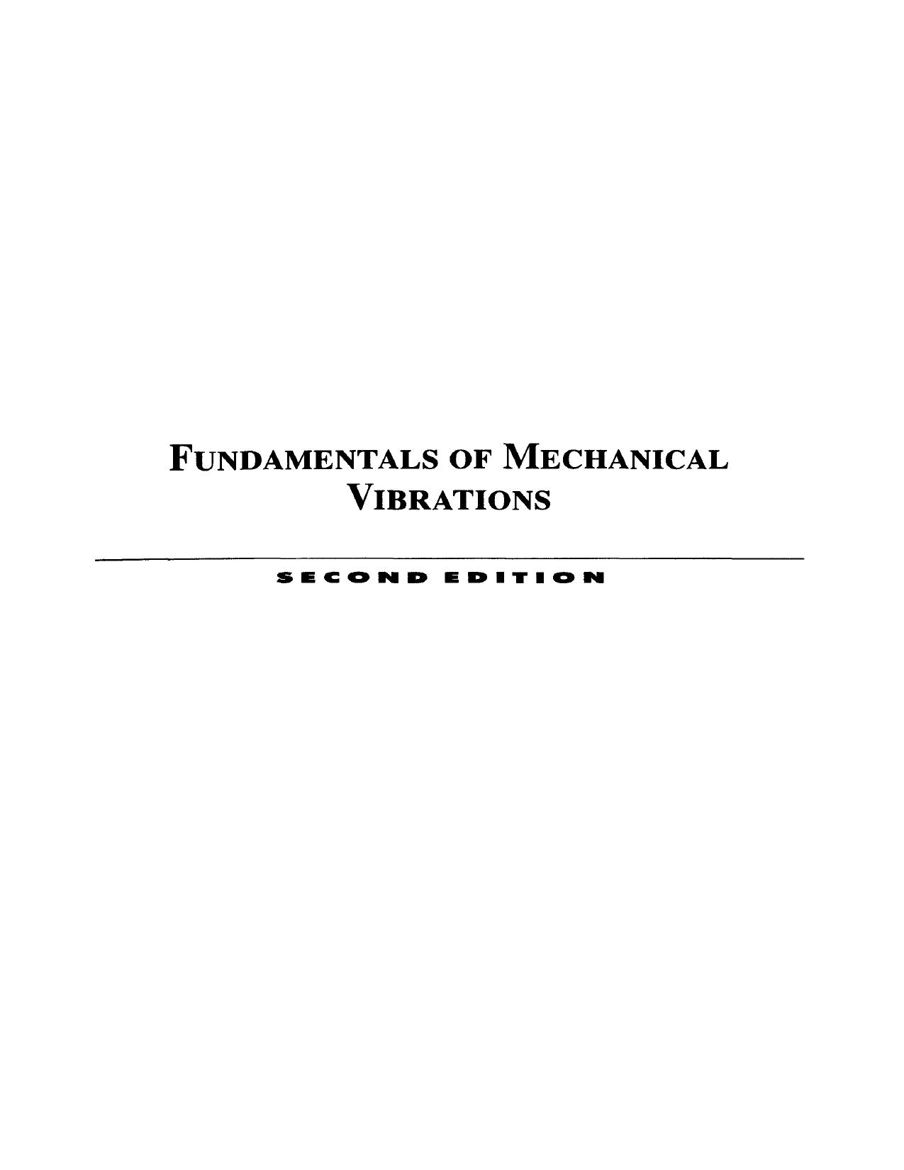 Fundamentals of Mechanical Vibration by S. Graham Kelly