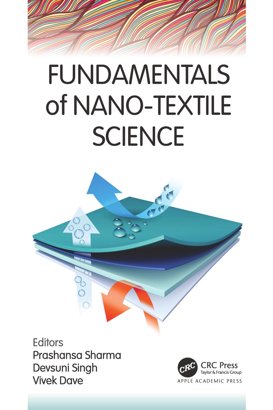 Fundamentals of Nano-Textile Science by Prashansa Sharma & Devsuni Singh & Vivek Dave