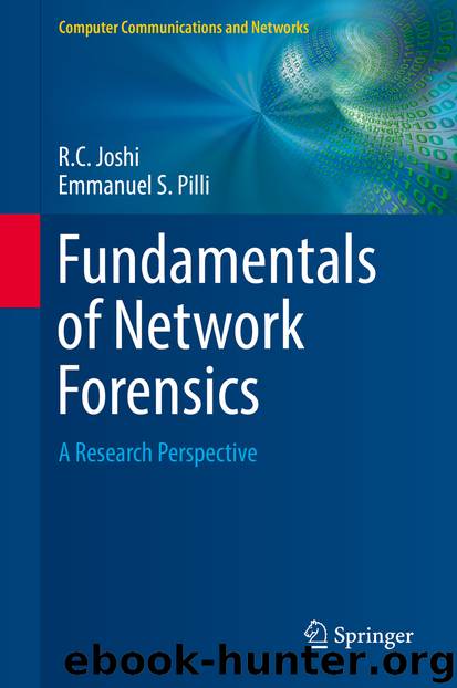 Fundamentals of Network Forensics by R.C. Joshi & Emmanuel S. Pilli