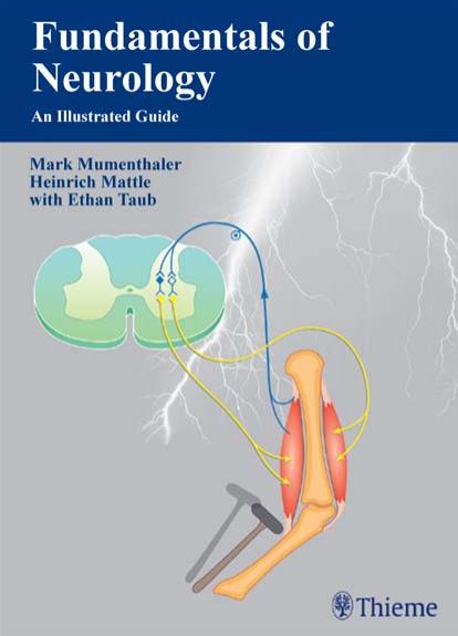 Fundamentals of Neurology: An Illustrated Guide by Marco Mumenthaler Heinrich Mattle