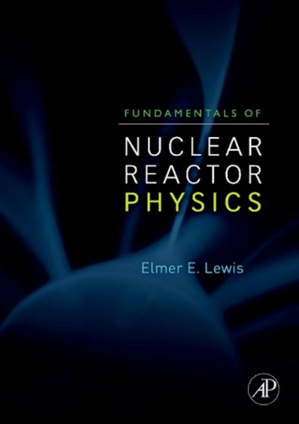 Fundamentals of Nuclear Reactor Physics-2008 by Unknown