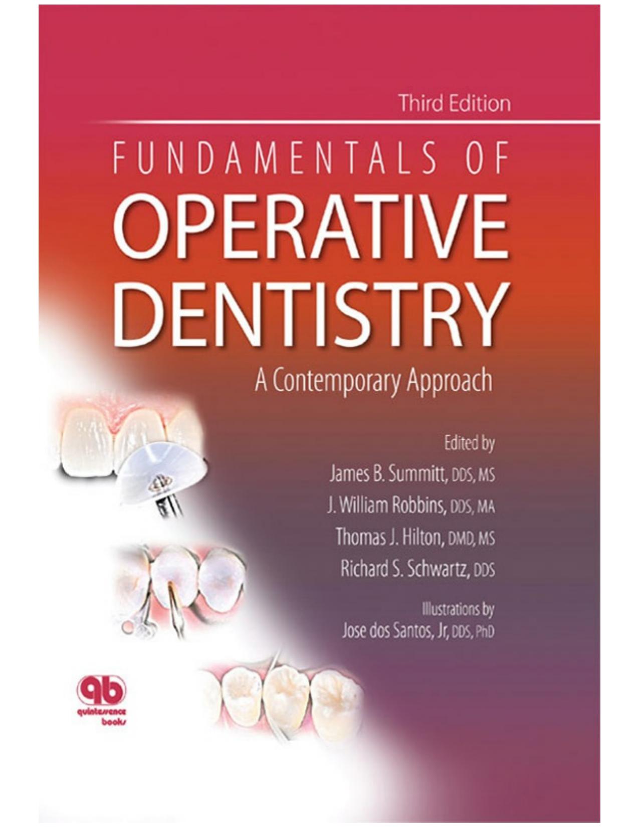 Fundamentals of Operative Dentistry by James B. Summitt